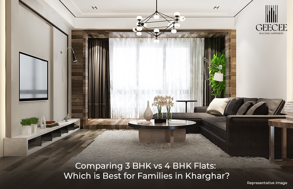 Comparing 3 BHK vs 4 BHK Flats: Which is Best for Families in Kharghar?